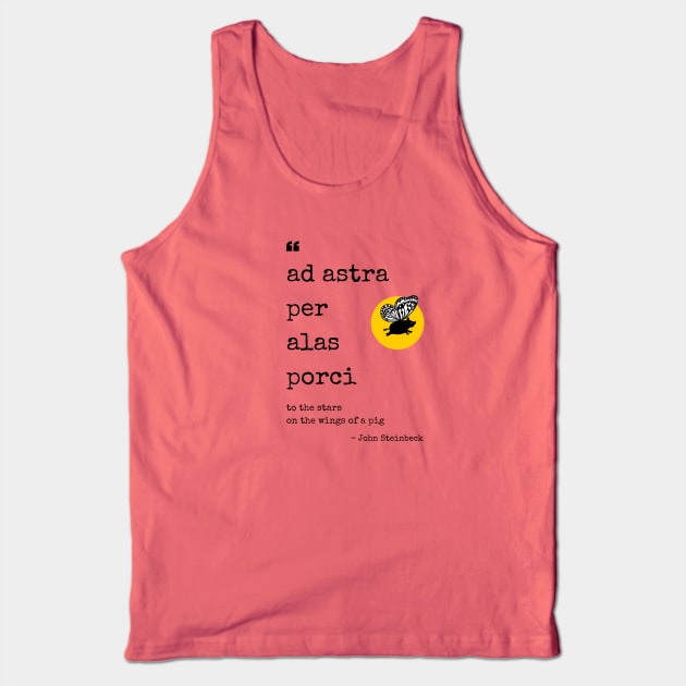 Ad Astra Per Alas Porci Tank Top by Flying Pig Improv